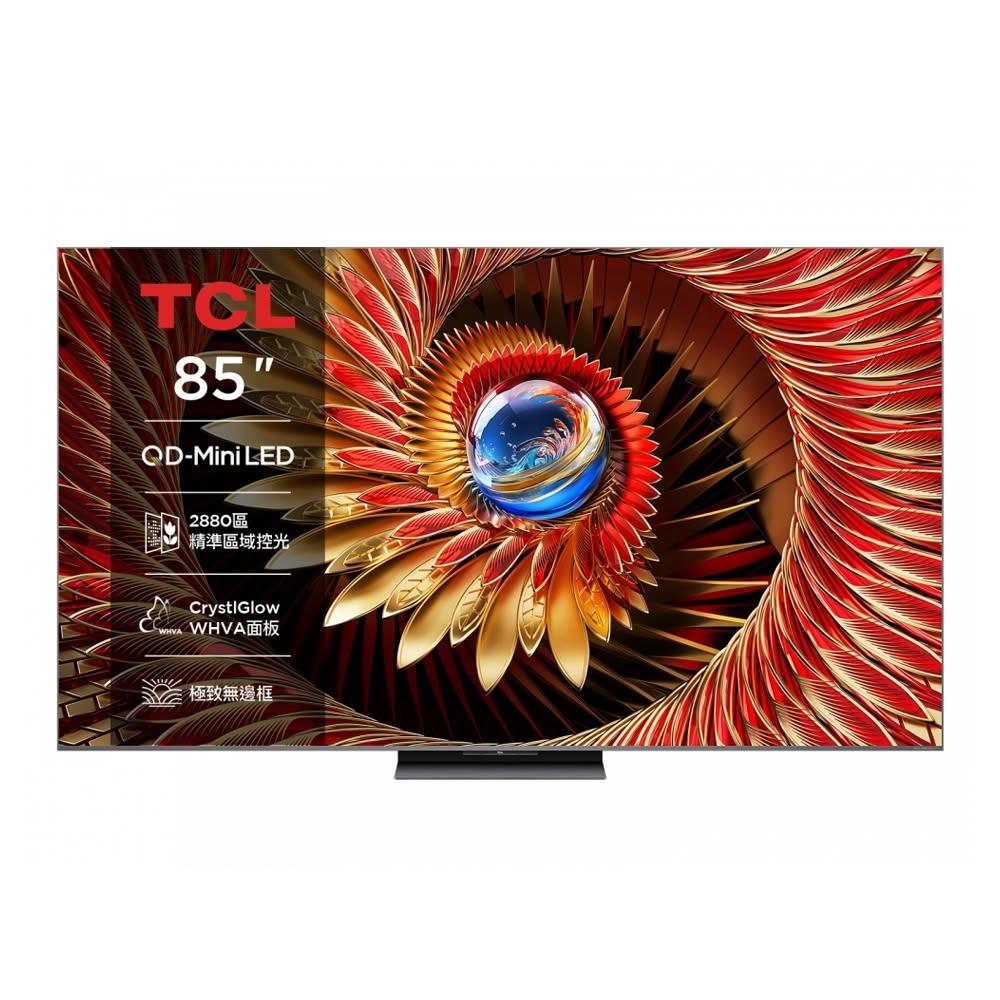 TCL ( 85C8K ) 85型【C8K系列】QD-Mini LED Google TV 量子智能連網液晶顯示器